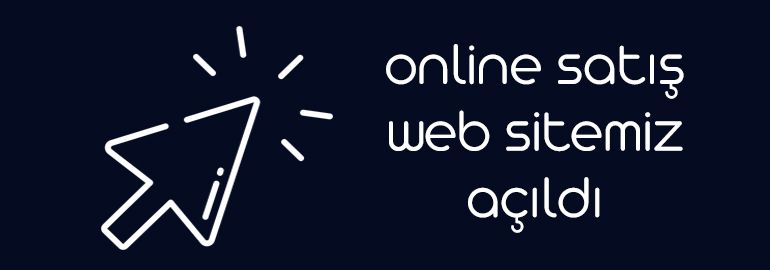 Online Satış Sitemiz Açıldı